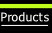 Products.